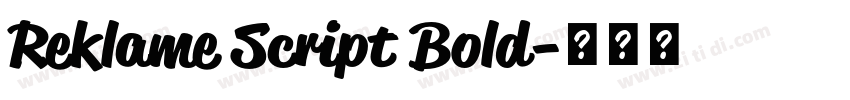 Reklame Script Bold字体转换
